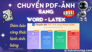 Chuyển pdf ảnh sang Word LaTex giữ công thức và hình ảnh đơn giản miễn phí