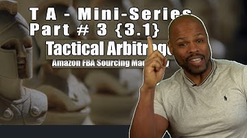 How to use Tactical Arbitrage, the software for FBA. Mini series part 3.1 NEW