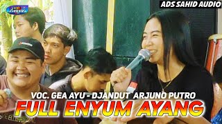 Djandut FULL SENYUM SAYANG Voc. GEA AYU ARJUNO PUTRO Live Pelem Wonoasri 2022