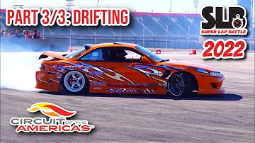 Super Lap Battle COTA 2022: Drifting