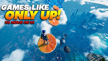 5 GAMES LIKE ONLY UP! FOR ANDROID AND IOS | Download Only Up After Ban