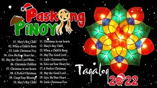 Paskong Pinoy 2022 🔔 Most Beautiful Tagalog Christmas Songs 2022 Playlist 🎄🎄