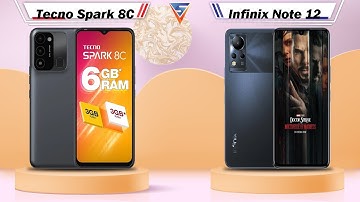 Tecno Spark 8C Vs Infinix Note 12 | Infinix Note 12 Vs Tecno Spark 8C