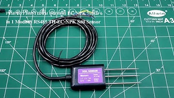 [Demo] เซ็นเซอร์วัดความชื้น อุณหภูมิ EC NPK ในดิน 6 in 1 Modbus RS485 TH EC NPK Soil Sensor