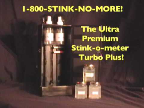 The Ultra Premium Stink-o-meter Turbo Plus!