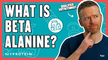 Wat doet bèta-alanine? Verbetert het de prestaties? | Voedingsdeskundige legt uit... | Myprotein