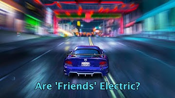 Are Friends Electric? - NFS Carbon (Legendado)