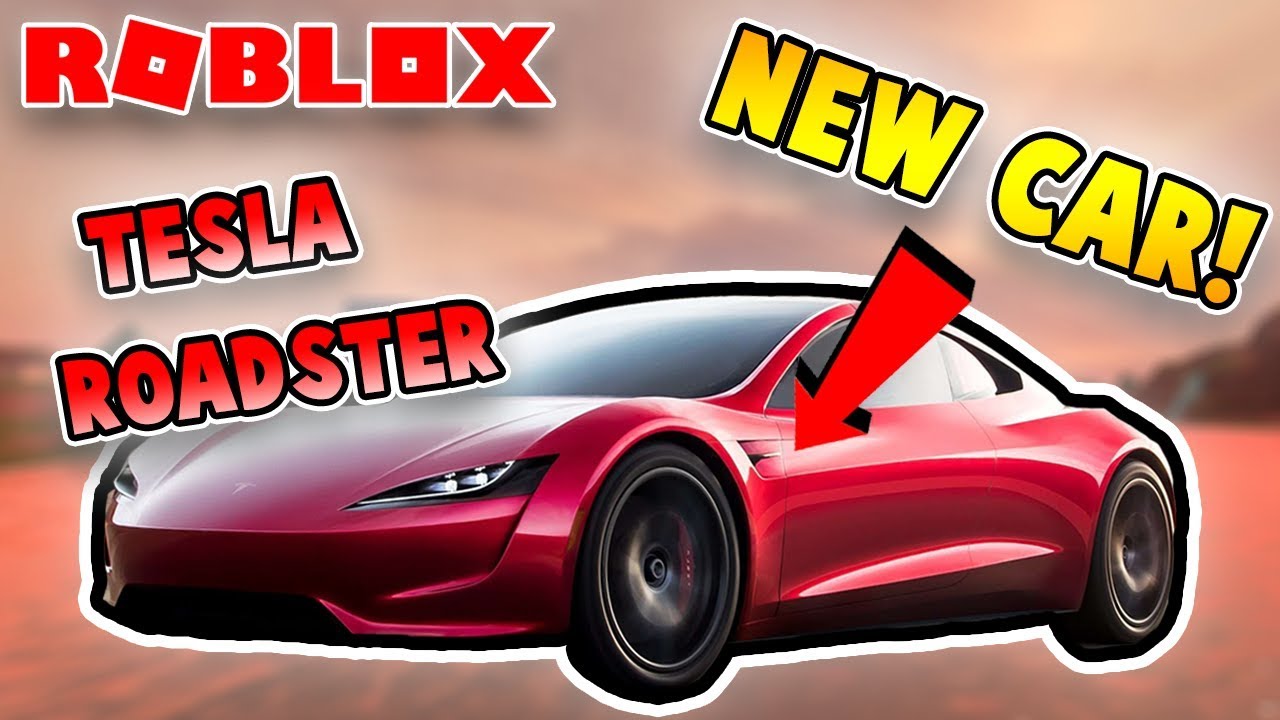 New Car Tesla Roadster 2020 Update In Jailbreak Roblox