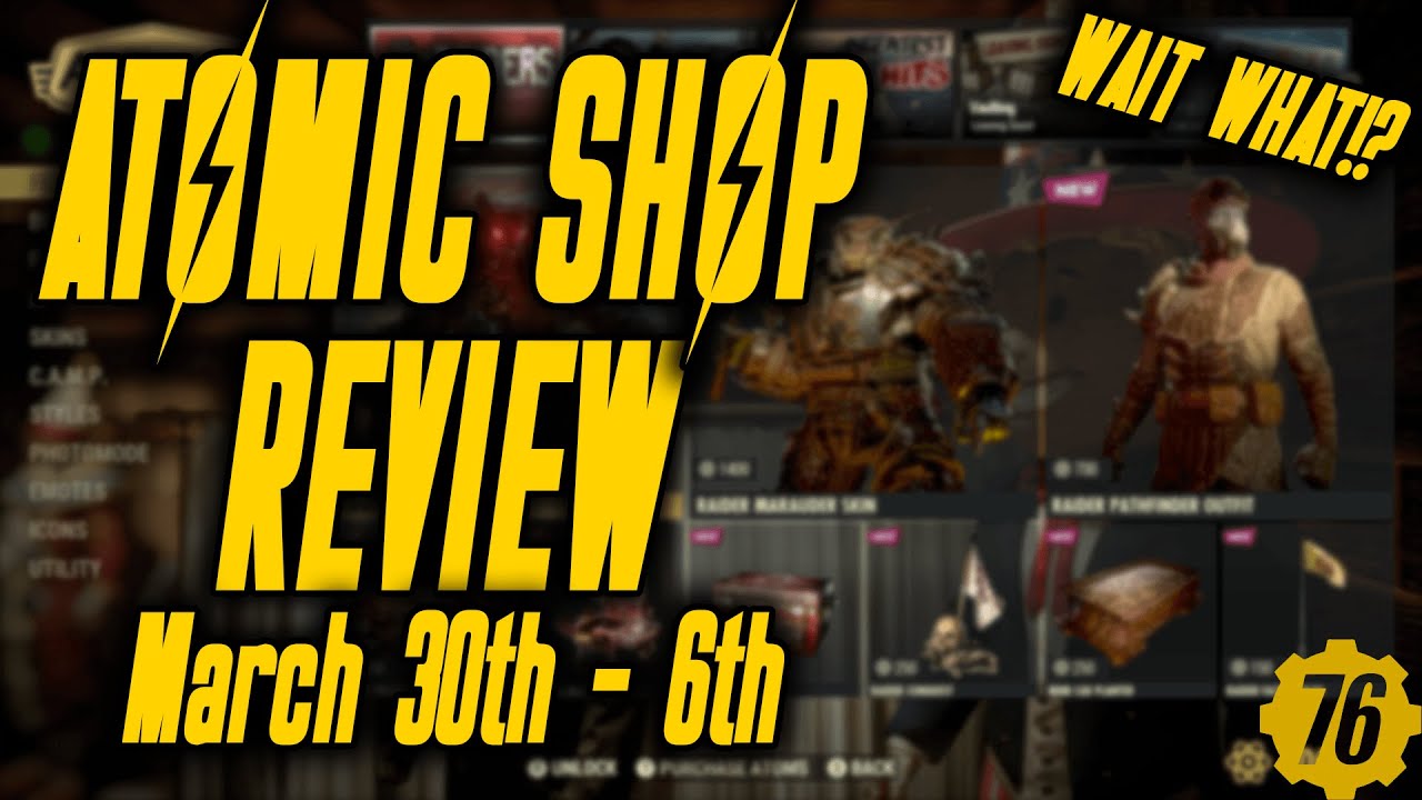 Fallout 76 Atomic Shop Update | March 30th - 6th 2021