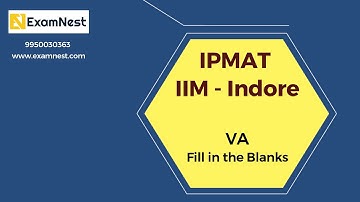 IPMAT Indore Original Questions | VA | Fill in the blanks | IPMAT | JIPMAT | CUET | Entrance Exams