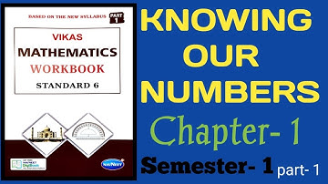 Class- 6th Maths|| Knowing Our Numbers|| Mathematics Workbook|| Part -1||Semester- 1||
