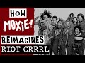 Riot Grrrl, Moxie, & Intersectional Feminism | Video Essay