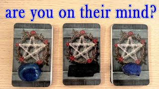 ARE YOU ON THEIR MIND? PICK A CARD TIMELESS TAROT READING