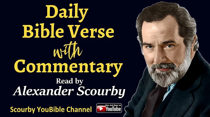 Daily Bible verse December 9 | Read by Alexander Scourby