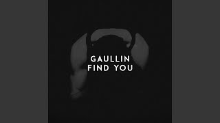 Find You - Gaullin