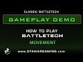 BattleTech: Game Play Demo - Movement (Revised)