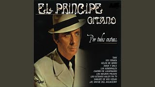 Video thumbnail of "El Príncipe Gitano - Sentaito en la Escalera"