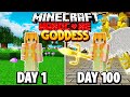 I Survived 100 Days as a GODDESS in HARDCORE MINECRAFT!