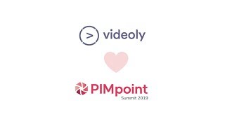 Videoly × PIMpoint Summit 2019 screenshot 1