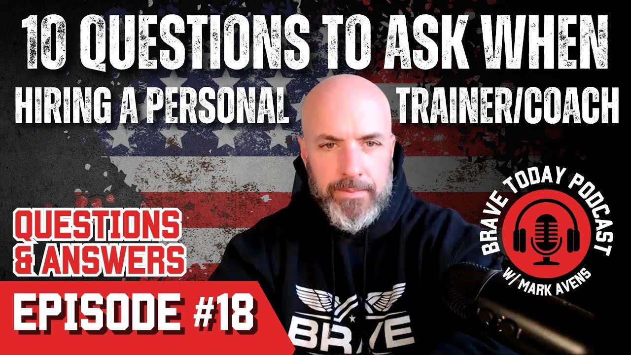 10 Questions to Ask When Hiring A Personal Trainer or Coach Episode #18 ...