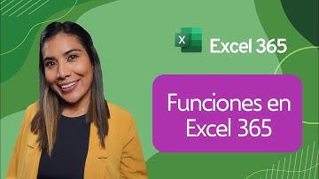 Funciones ⎪Curso de Excel 365