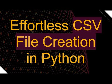 Effortless CSV File Creation in Python