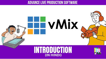 vMix Live Production Software Introduction in Hindi | Complete Guide to vMix Features