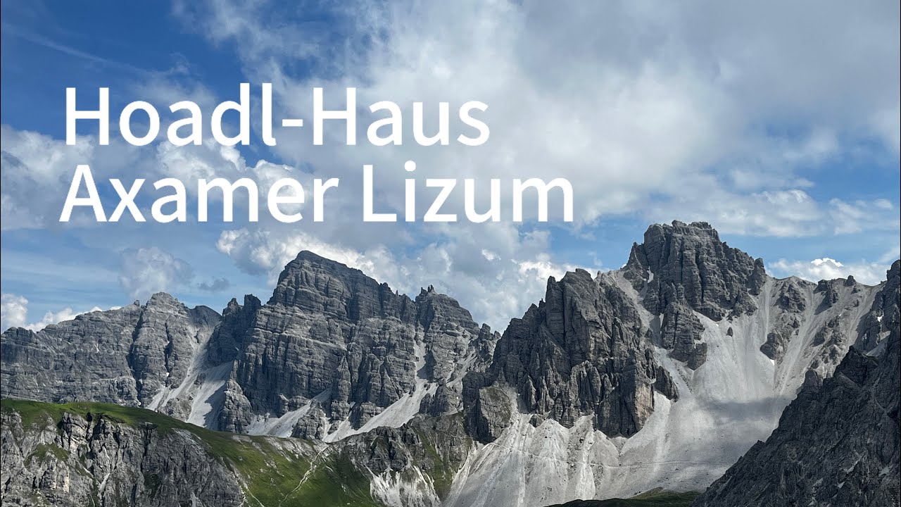 Wanderung von der Axamer Lizum zum Hoadl- Haus: Ein Erlebnis in den "Nordtiroler Dolomiten