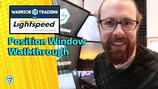 Positions Window Walkthrough