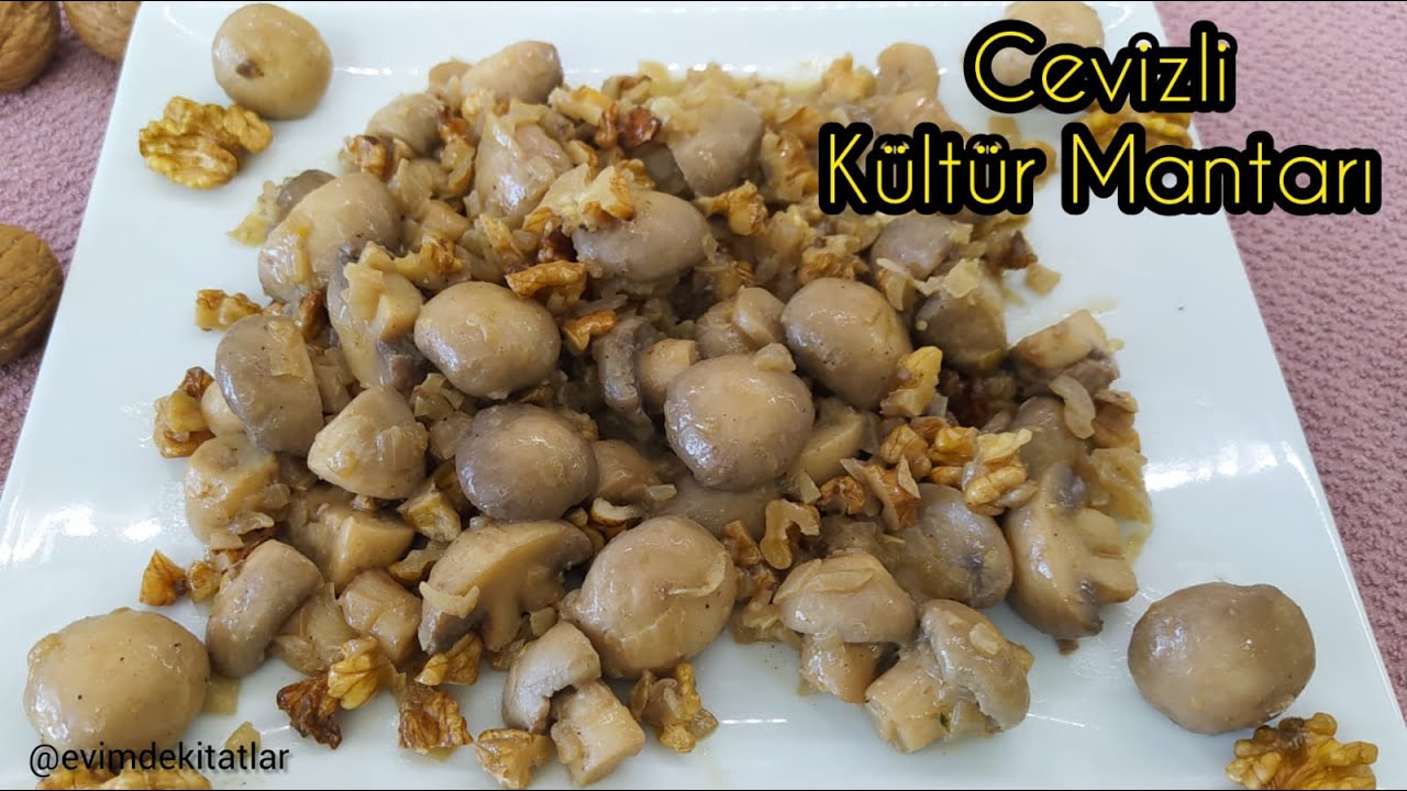 CEVİZLİ KÜLTÜR MANTARI TARİFİ ???? Mantarı birde böyle deneyin lezzetine doyamayacaksınız //