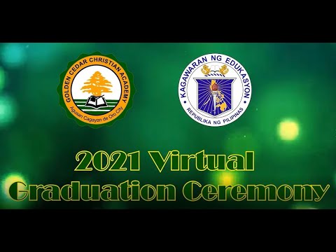 Golden Cedar Christian Academy Virtual Graduation 2021