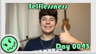 KindnessIsFree Day #45: Selflessness