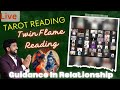 Tarot reading q  a  twin flame guidance  dm df relationship live group practice healing