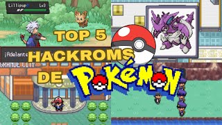 LOS MEJORES HACKROMS DEL 2023!!?- Top 5 mejores hackroms de Pokémon _ Kalo.