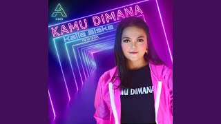 Download Lagu Kamu Dimana (DJ Rampak Kentrung)