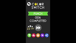 Color Switch - Punch - 006 | Game 1 screenshot 5