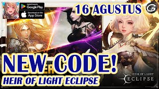 NEW CODES HEIR OF LIGHT Eclipse Giftcode & How to Redeem 16 Agustus 2024 - Mobile Game (ANDROID/IOS) screenshot 4