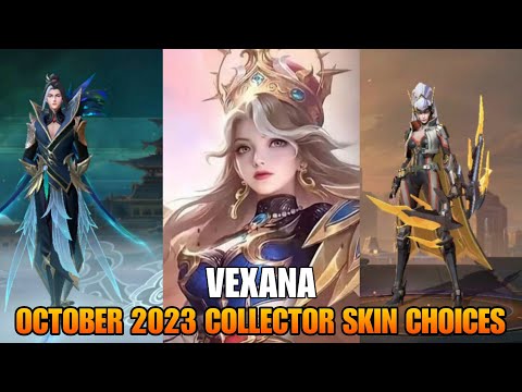 October 2023 Collector Skin Choices Vexana | MLBB  @sofieofficialmobilelegends3304