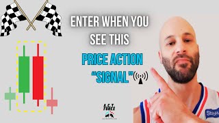 📡MY "ENTER NOW" PRICE ACTION SIGNAL📡 - FREE FOREX EDUCATION