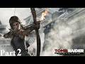 Tomb Raider DE (Part 2) Climbing On Up!