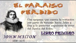 EL PARAISO PERDIDO - LIBRO PRIMERO (INLCLUYE EL POEMA TAMBIEN) - JOHN MILTON