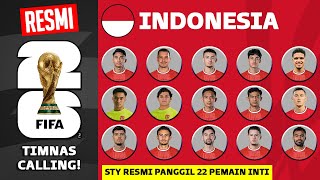 RESMI! Daftar 22 Pemain Timnas Indonesia Senior 2024 Kualifikasi Piala Dunia 2026  Jadwal Timnas