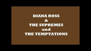 DIANA ROSS &amp; THE SUPREMES and THE TEMPTATIONS | I&#39;m Gonna Make You Love Me / &amp; 2 others