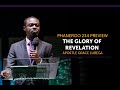 The Glory of Revelation | Sermon Preview | Apostle Grace Lubega