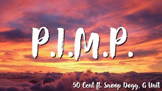 50 Cent  ft  Snoop Dogg, G Unit -  P.I.M.P ( Snoop Dogg Remix) ( Lyrics) Resimi