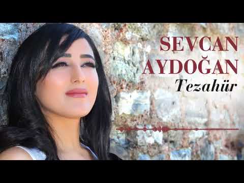 Sevcan Aydoğan- Çam Başına Çıktım Çıram Yanmadı [Tezahür 2017