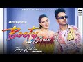 Booty Shake (Full Video Song) | Tony Kakkar | Sonu Kakkar | Booty Shake Tony Kakkar Song,New Song