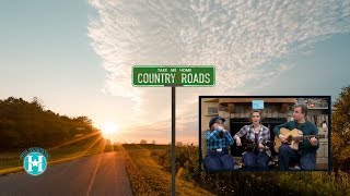 Take Me Home, Country Roads - John Denver [cover by The Hainings]