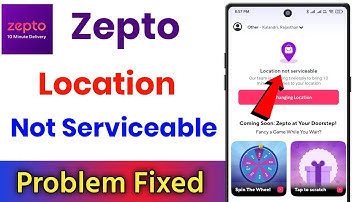 Zepto Location Not Serviceable Problem !! Zepto App Location Problem