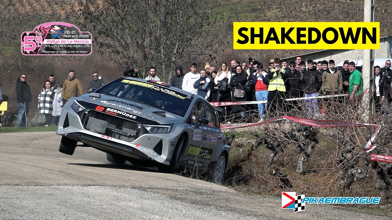 [SHAKEDOWN] Rallye de la Mencía - Villa de Cacabelos 2026 | @Pikaembrague